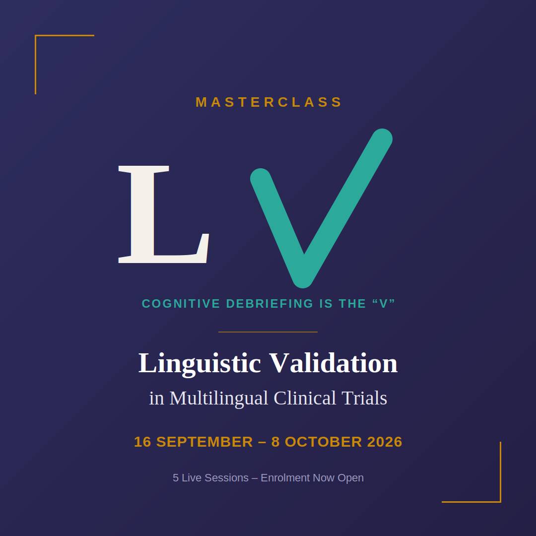 Alt text: Square graphic on dark navy with the letters "L" and "V" — the V rendered as a teal validation checkmark. Text reads: Masterclass. Cognitive Debriefing Is the "V". Linguistic Validation in Multilingual Clinical Trials. 16 September – 8 October 2
