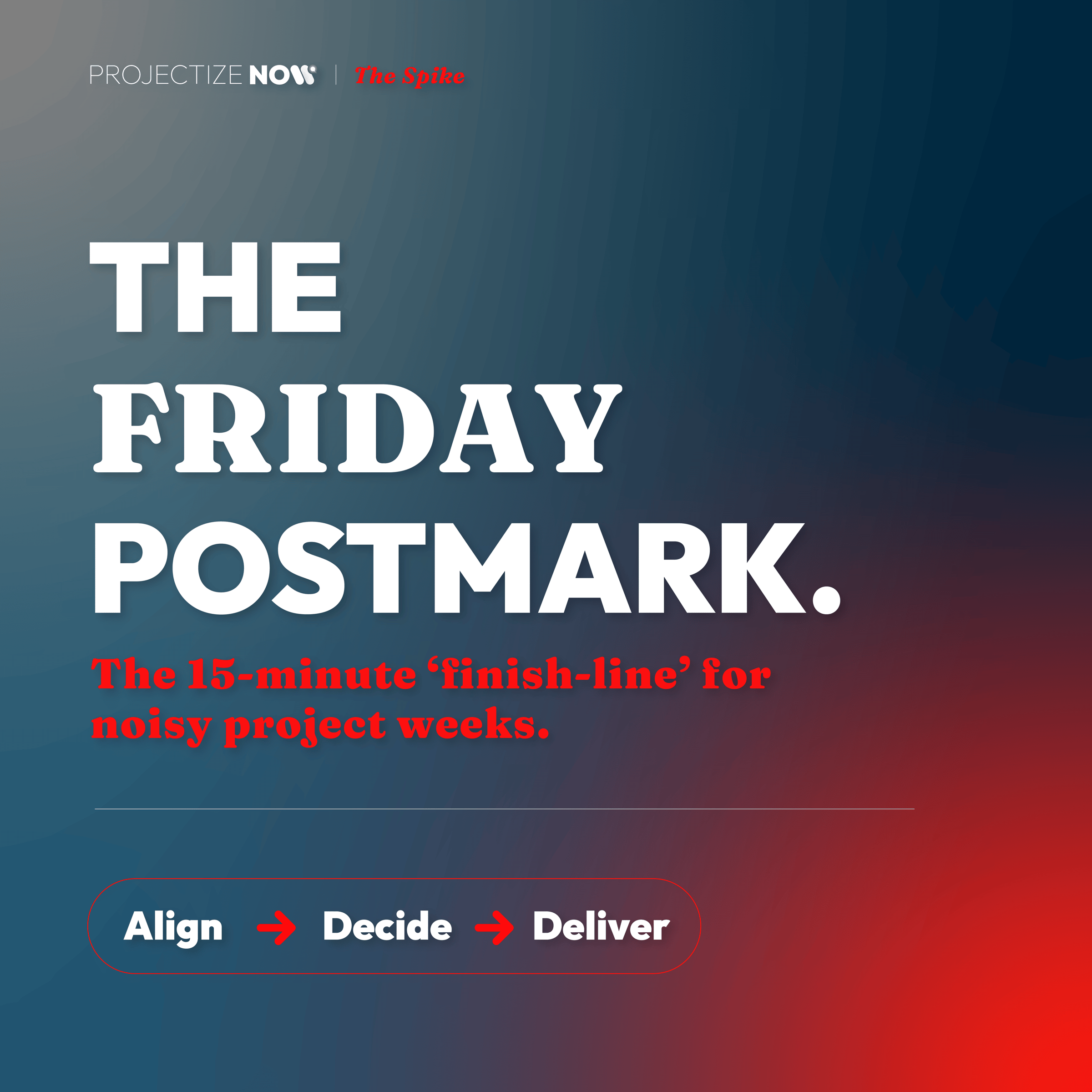 THE FRIDAY POSTMARK