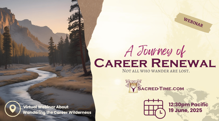 Not all Who Wander are Lost...A Journey of Career Renewal