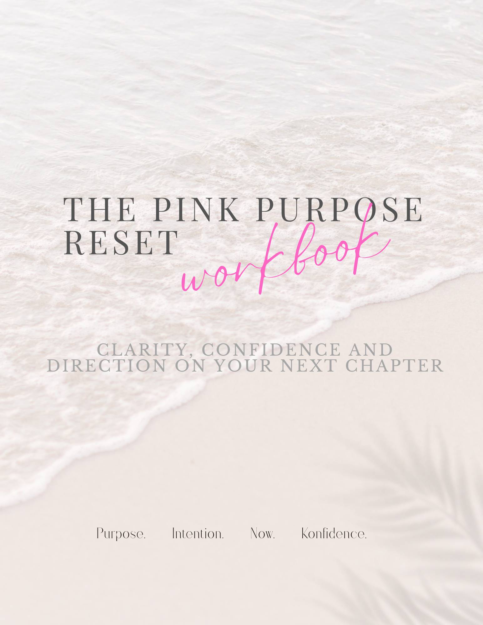 The Purpose Reset Workbook