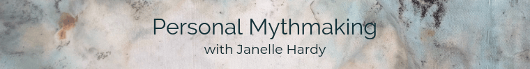 Text: Personal Mythmaking with Janelle Hardy, overlaying a cream, blue and black abstract image of a luminously stained and crumpled piece of canvas.