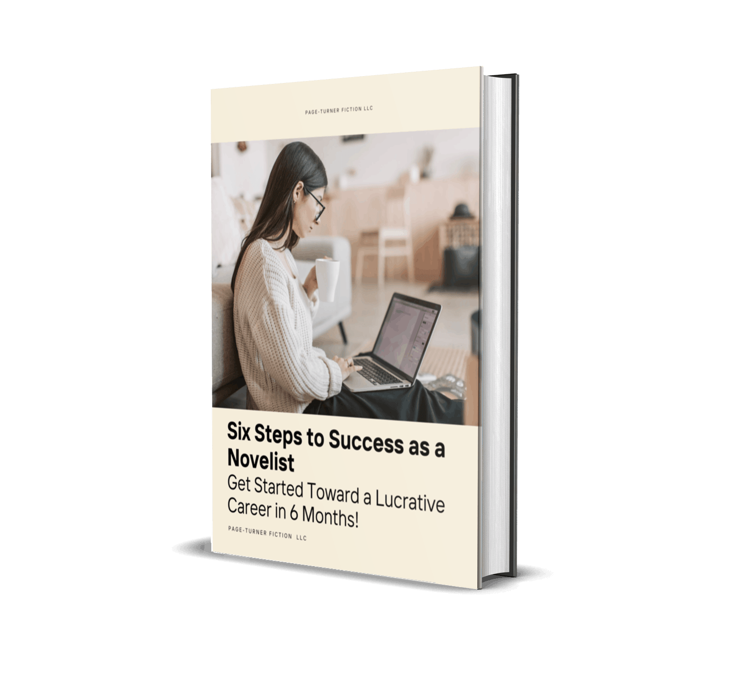 6 Steps to Novelist Success FREE Report