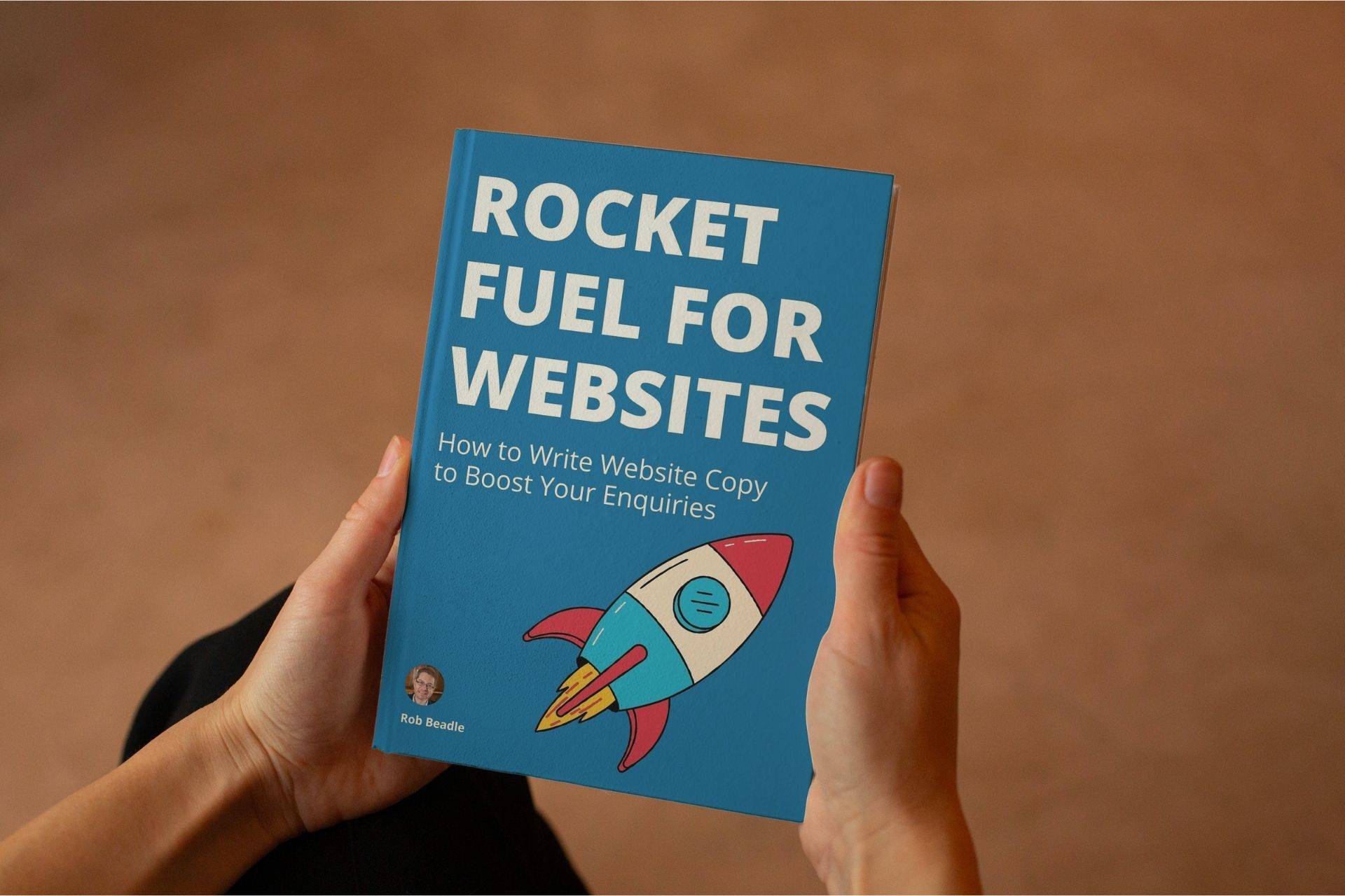 Rocket Fuel for Websites - How to Write Website Copy to Boost Your ...