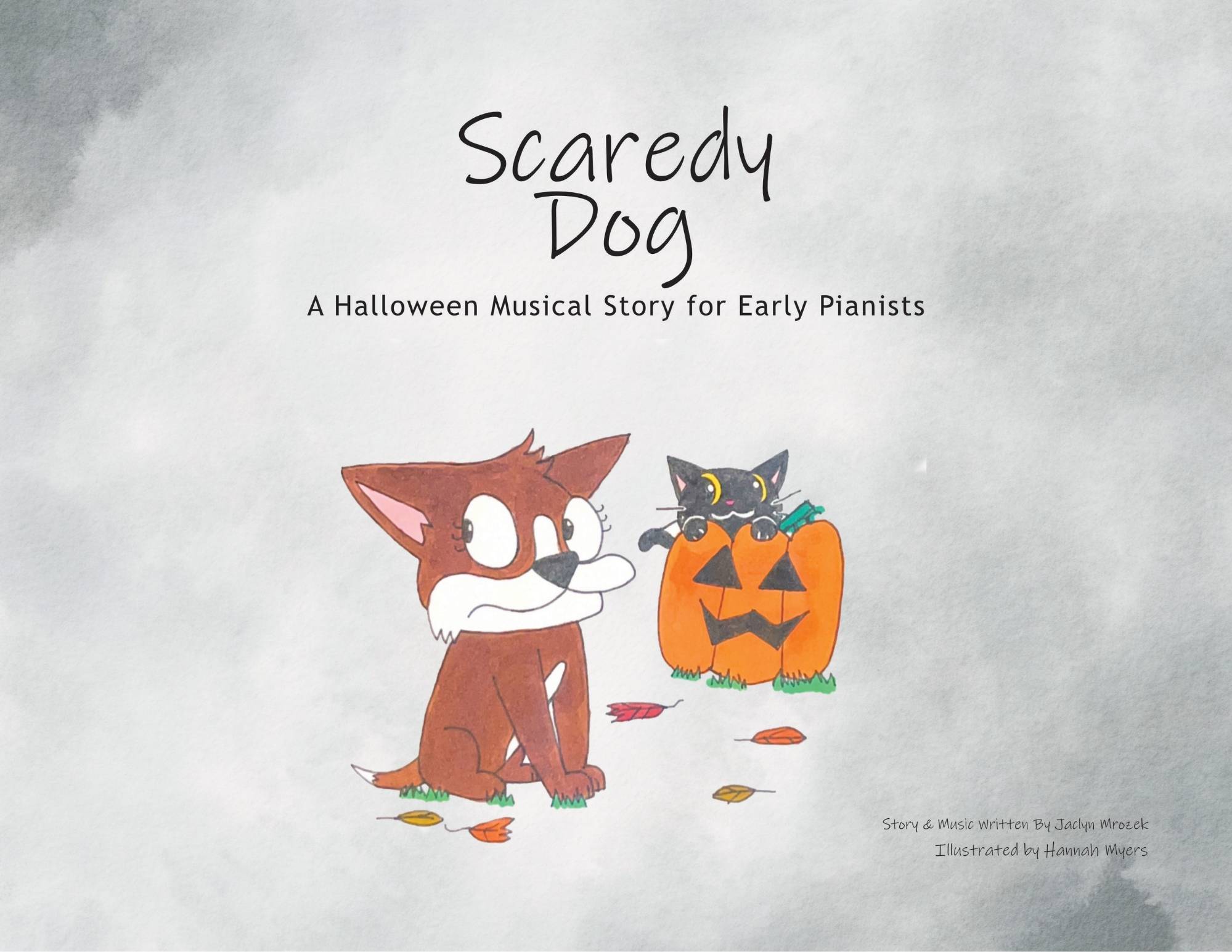Cover of Scaredy Dog: A Halloween Musical Story for Early Pianists, featuring Coda the brown dog watching a black cat peek from behind a jack o’ lantern.