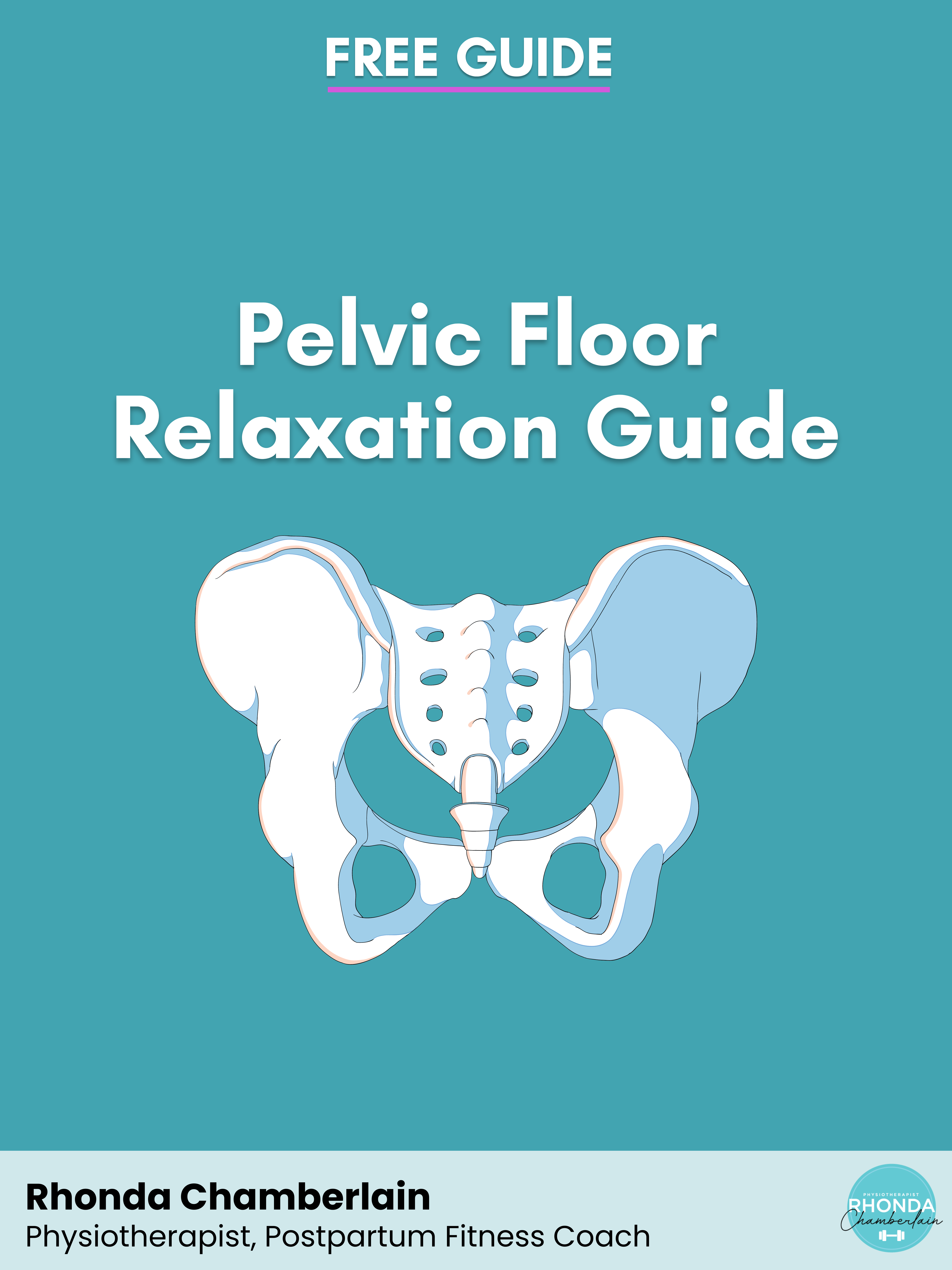 Pelvic Floor Relaxation Guide