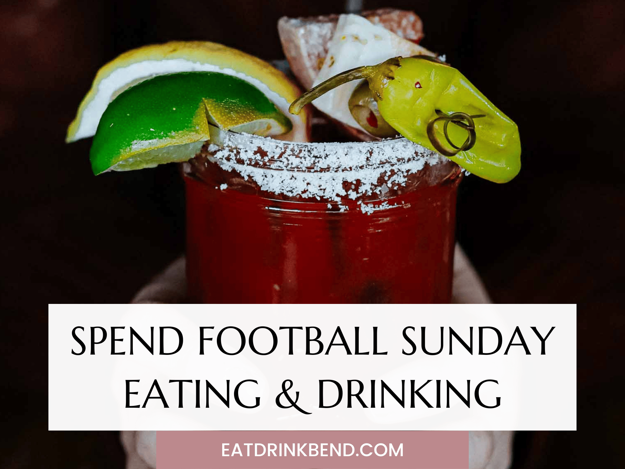 CC reads "spend football sunday eating and drinking"