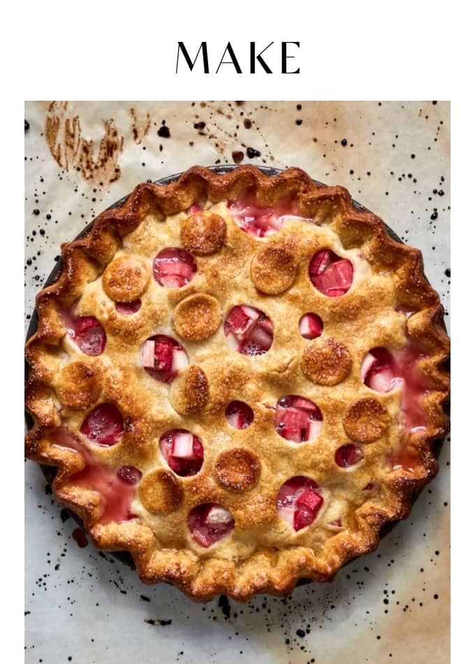 MAKE RHUBARB PIE