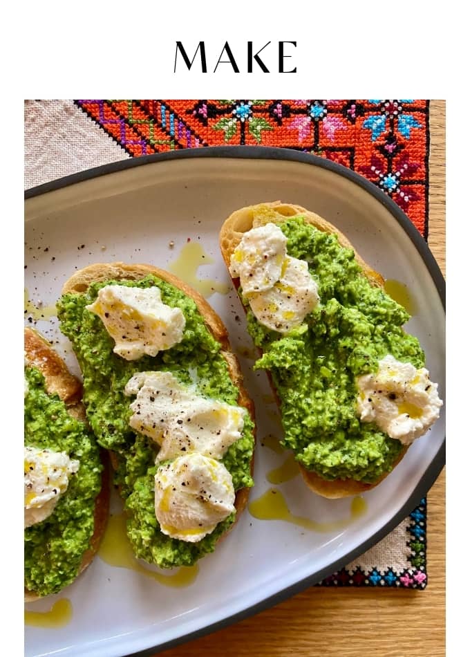MAKE PEA TOAST WITH RICOTTA