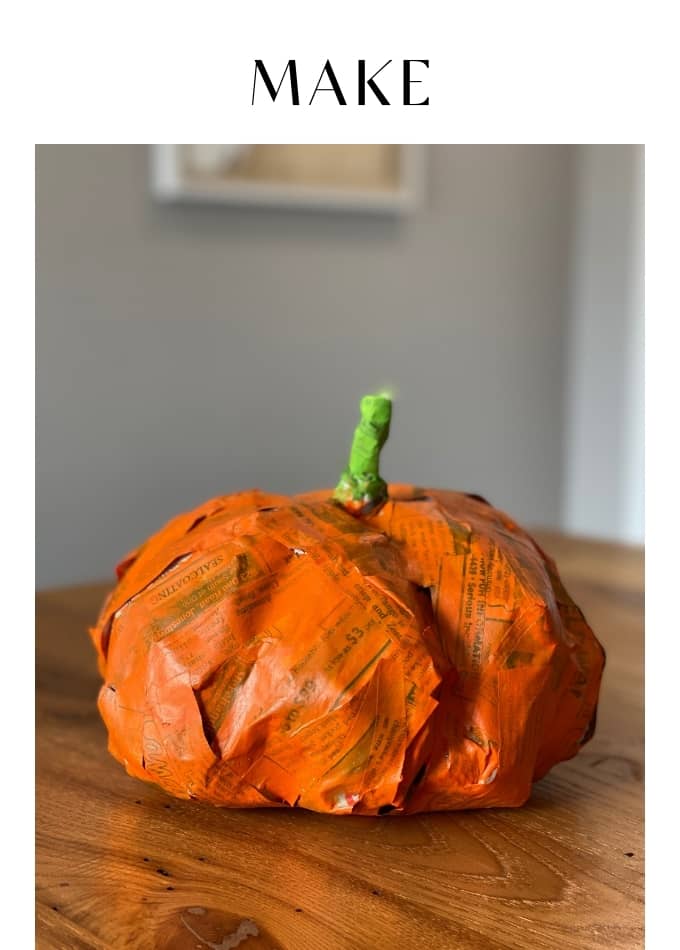 Make Recycled Paper Mâché Pumpkin