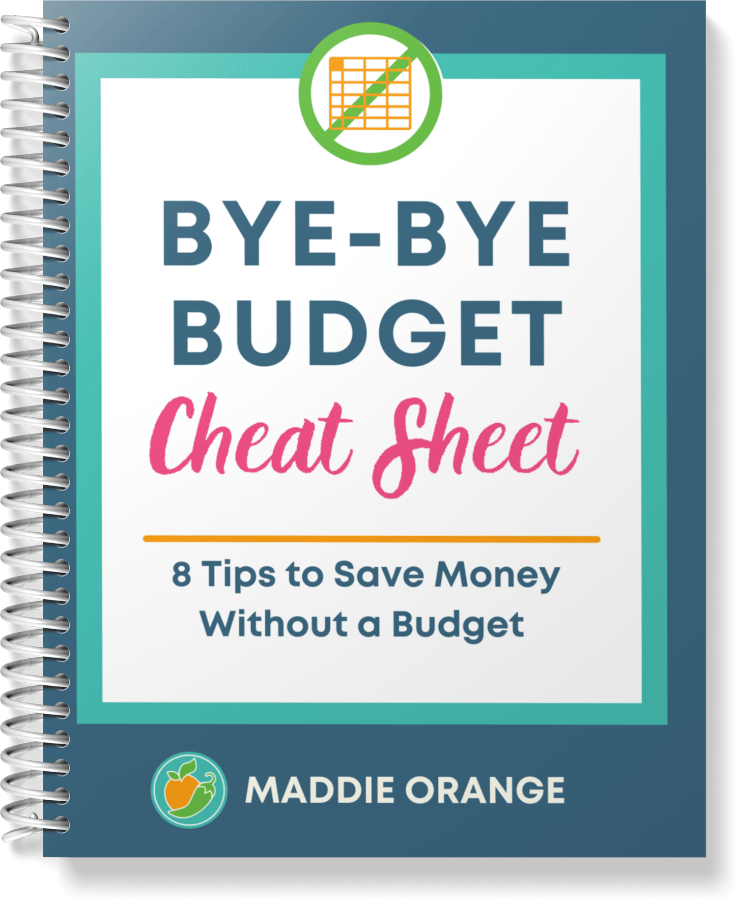 Image of notebook with title "The Smarter Saver Checklist: Spend Less And Save More Without Changing Your Habits"