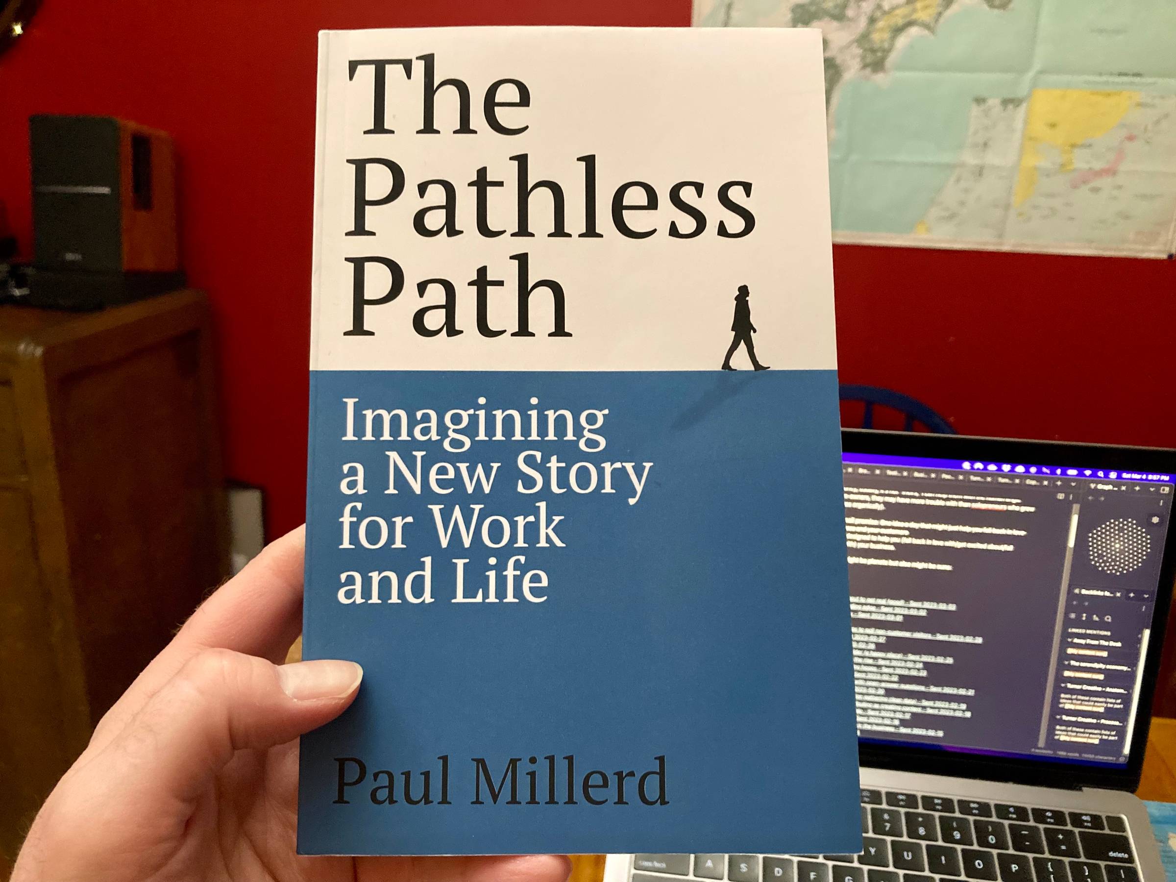 A photograph of Paul Millerd's book The Pathless Path