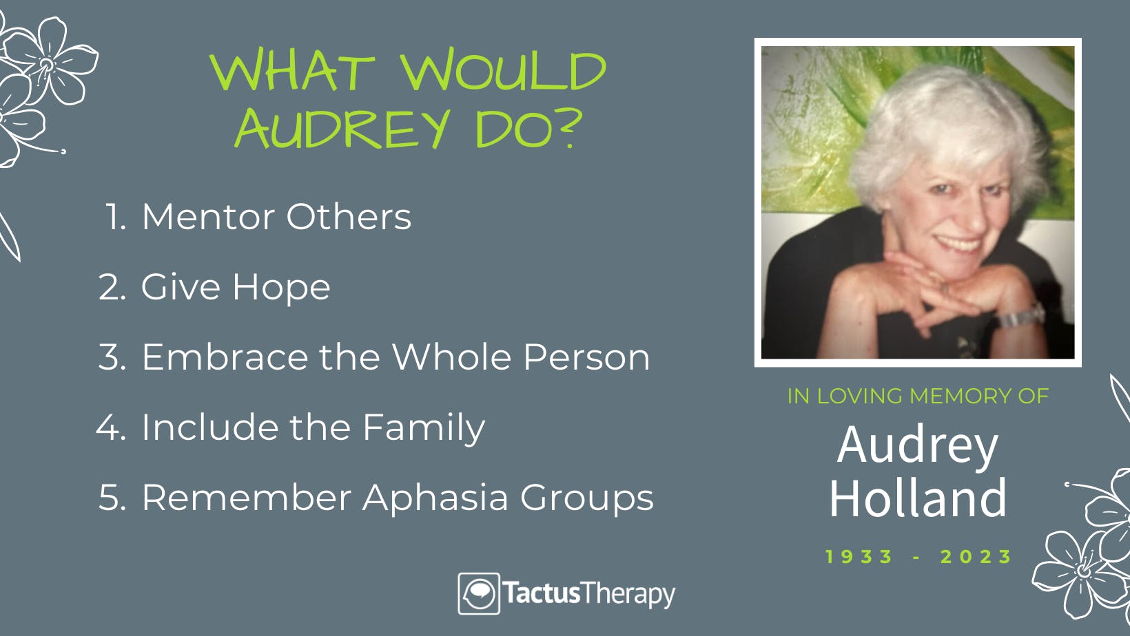 Picture of Audrey Holland with 5 things she would want you to do listed