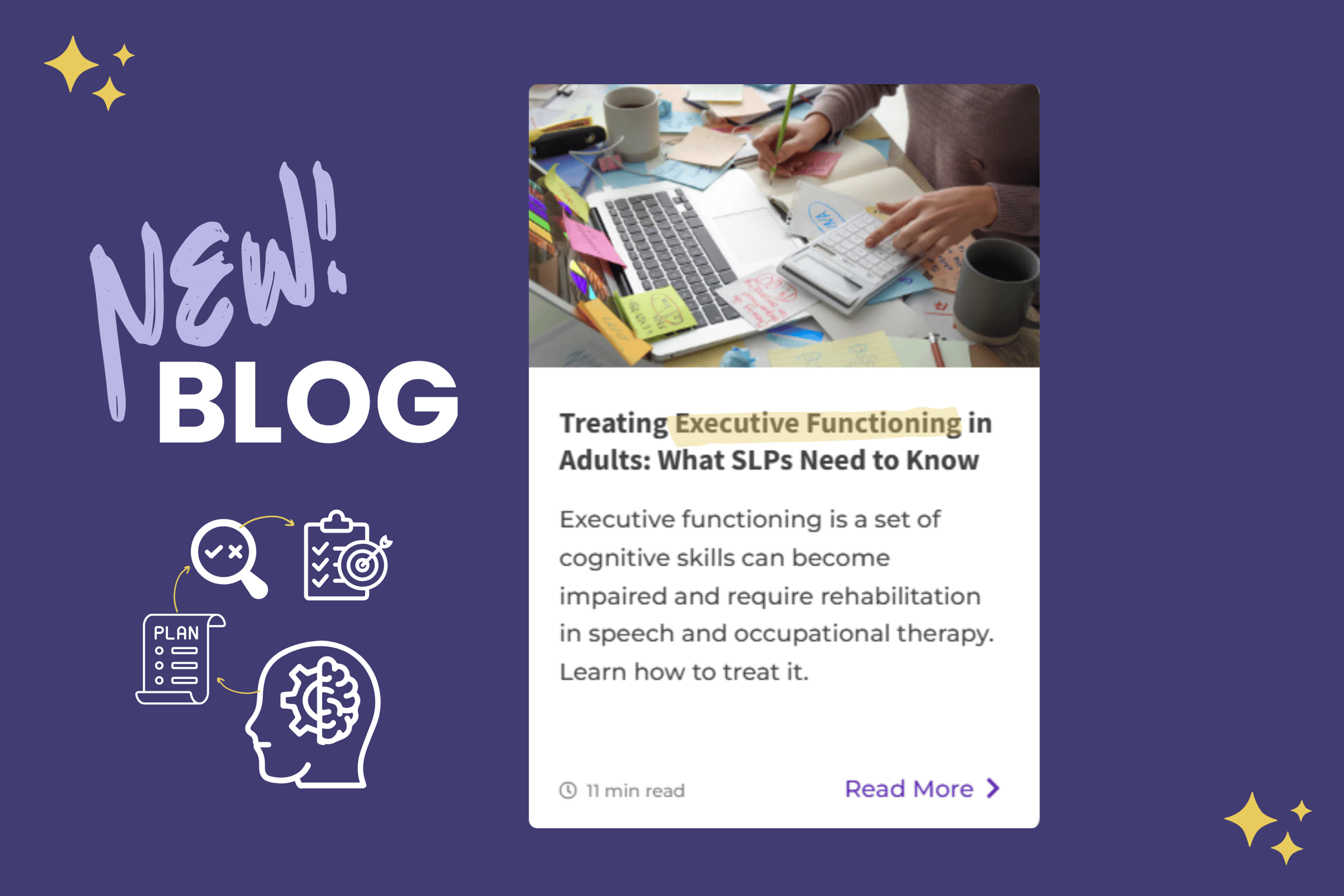 New Blog: Treating Executive Functioning in Adults: What SLPs Need to Know