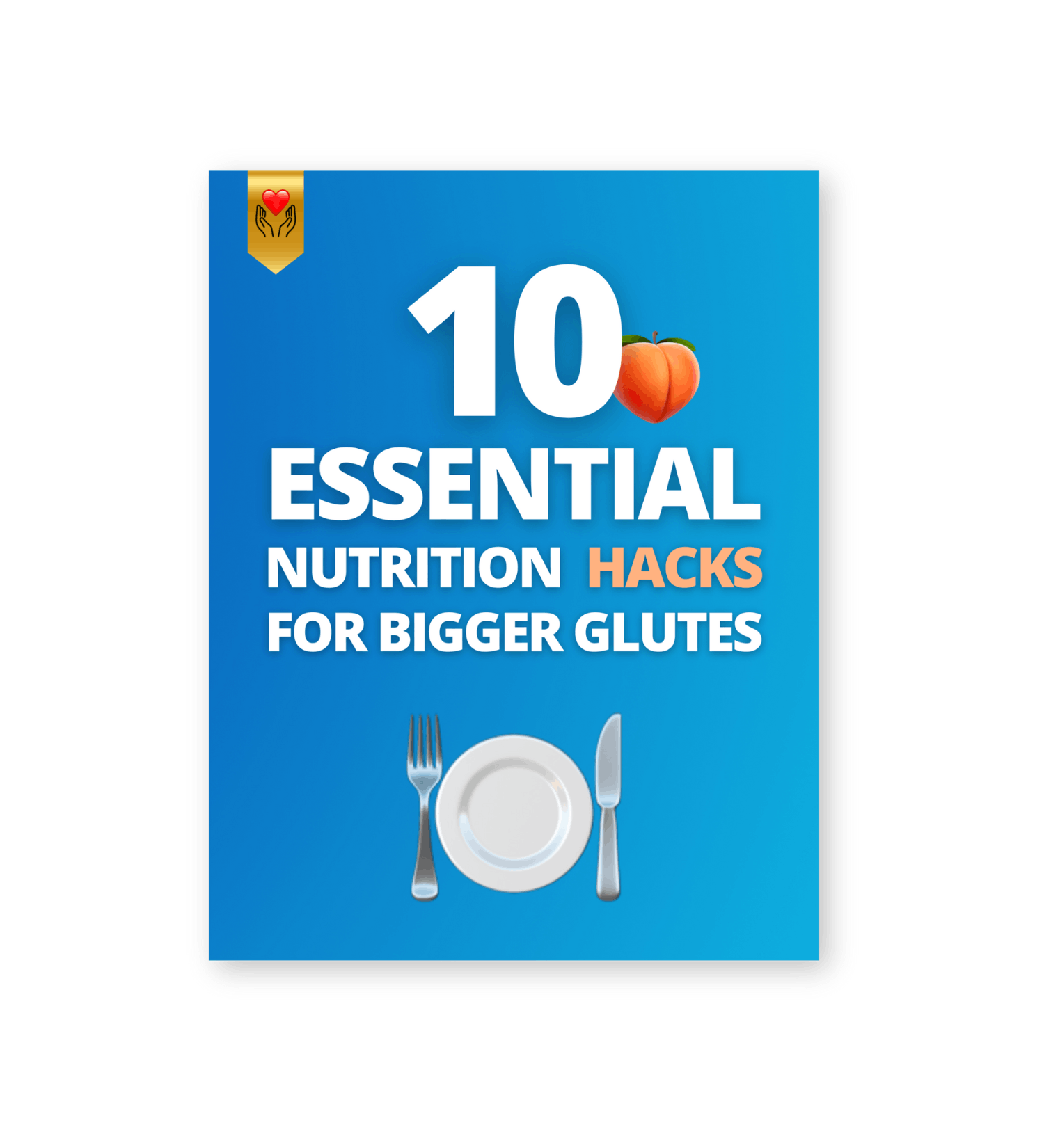 10 essential nutrition hacks for bigger glutes