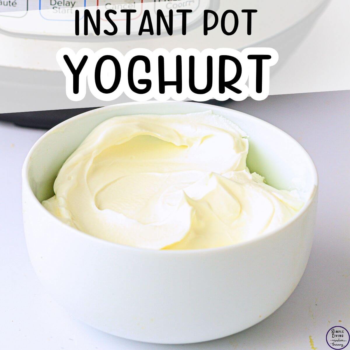Instant Pot Yoghurt