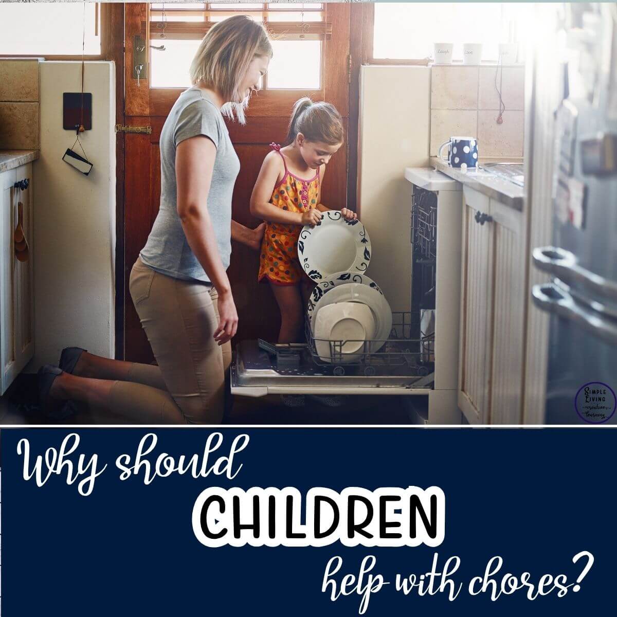 Why Should Children Help with Chores?