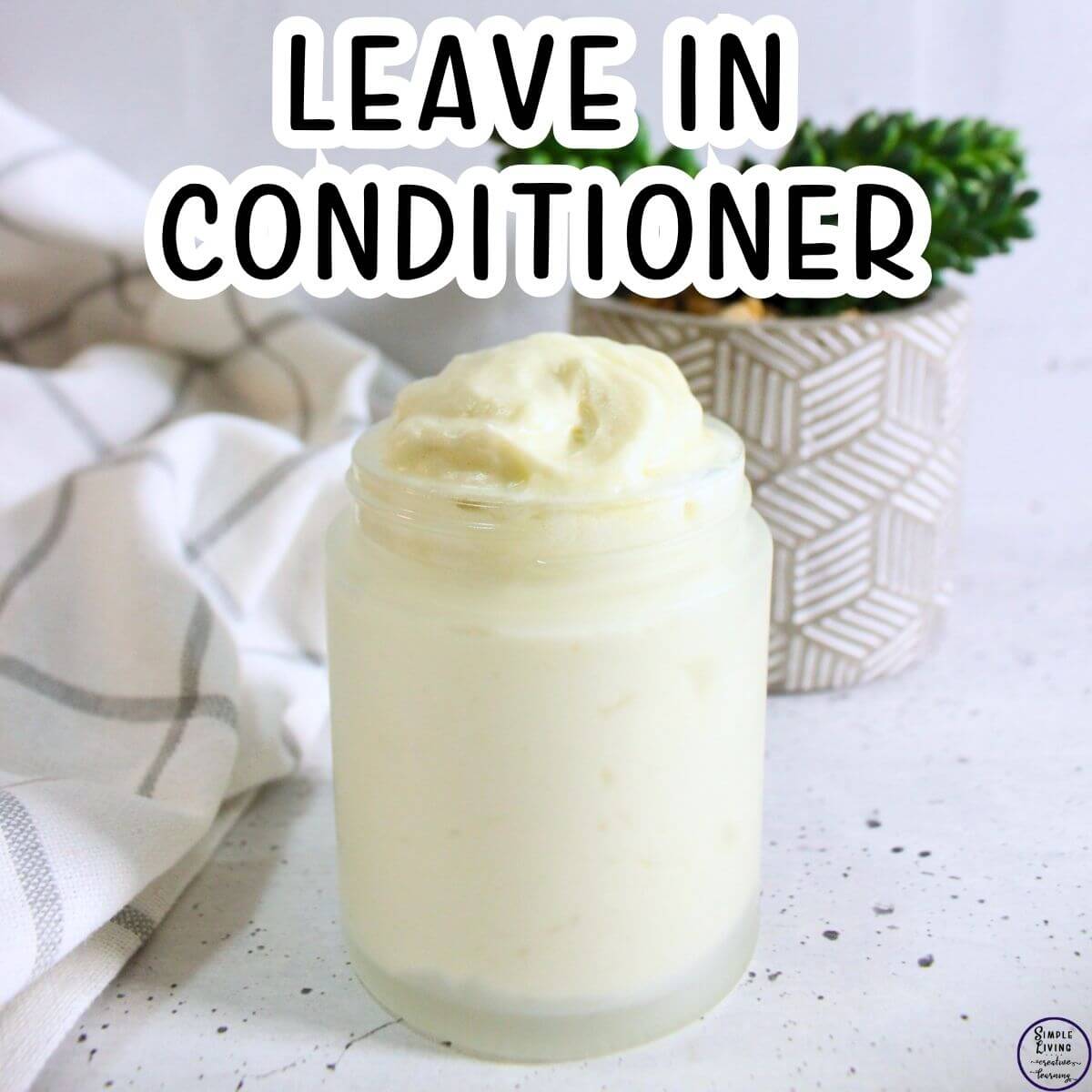 Homemade Leave in Conditioner 