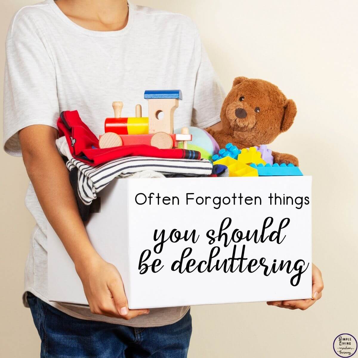 Often-Forgotten Things you should be Decluttering