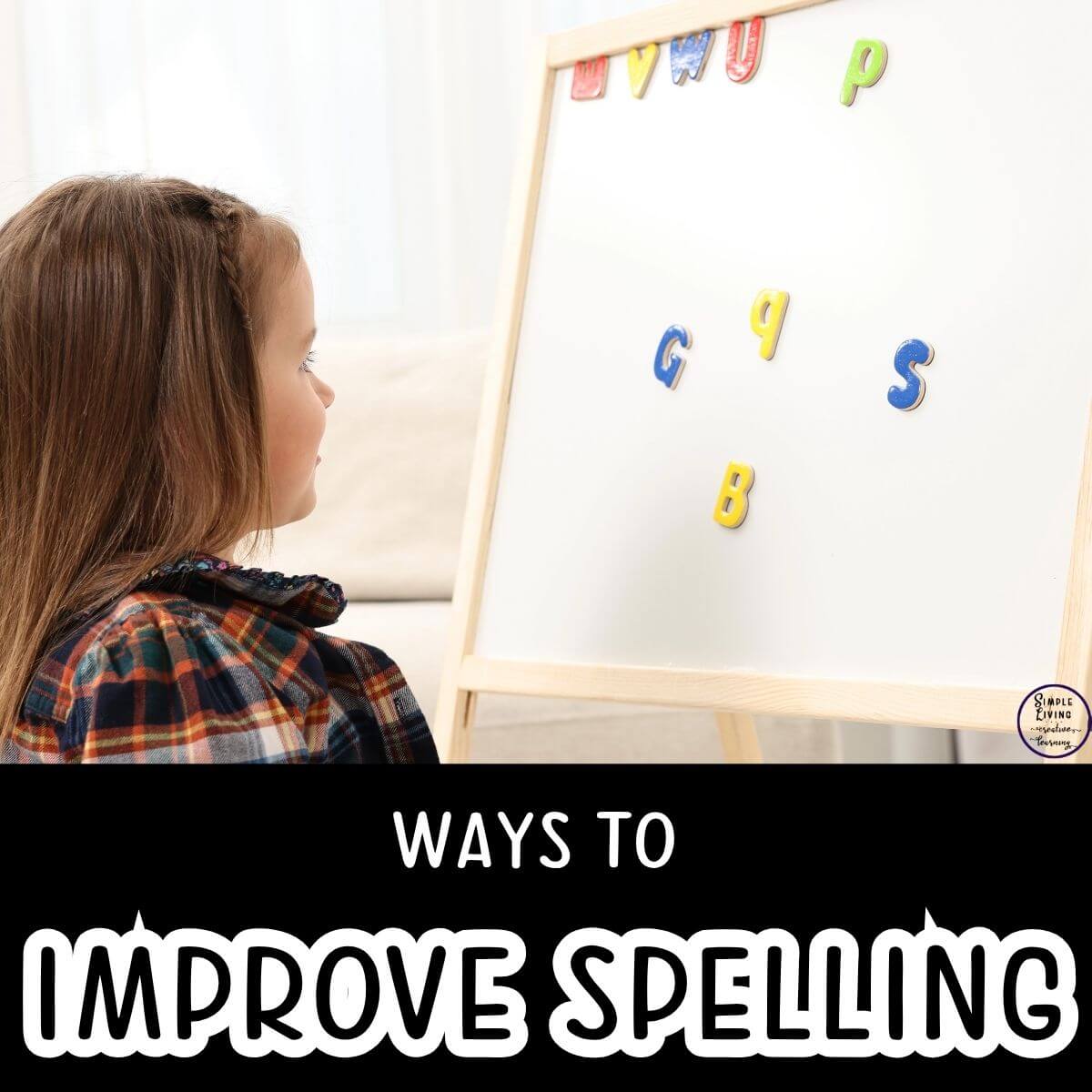 Ways to Improve Spelling