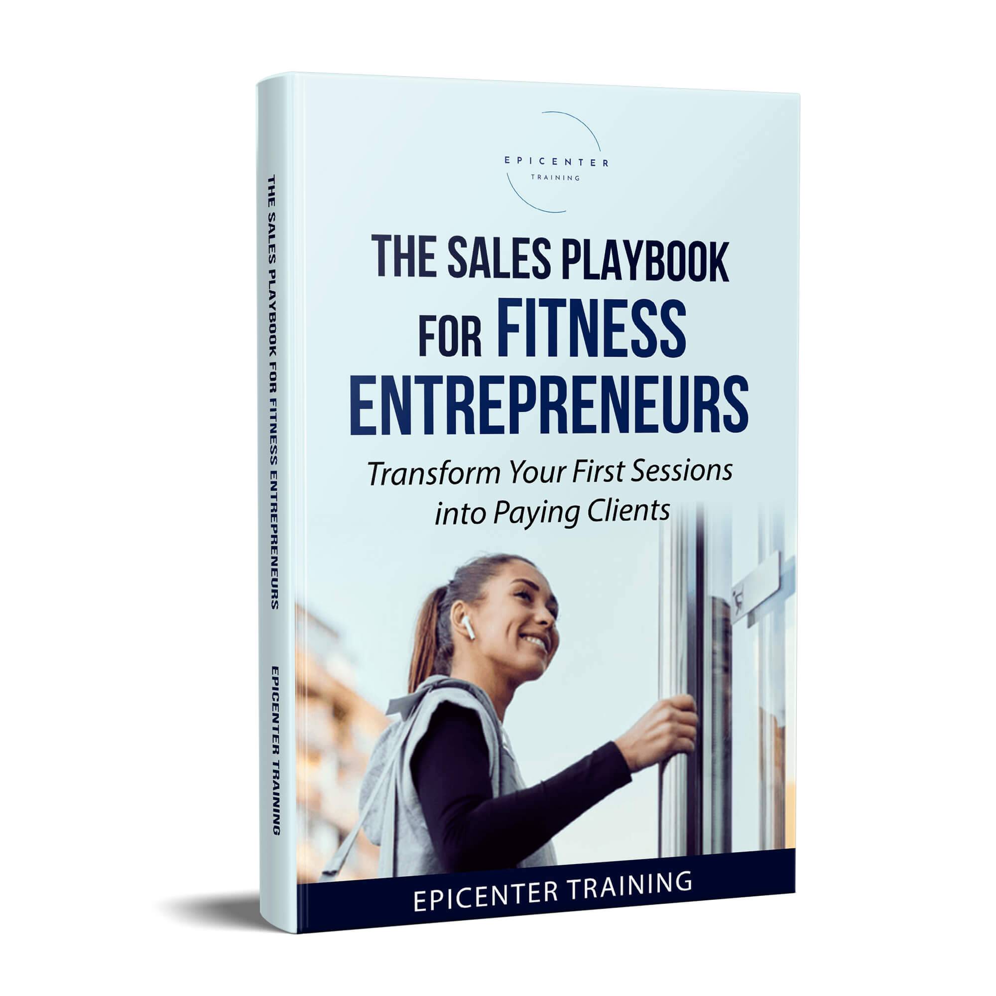 The Sales Playbook for Fitness Entrepreneurs