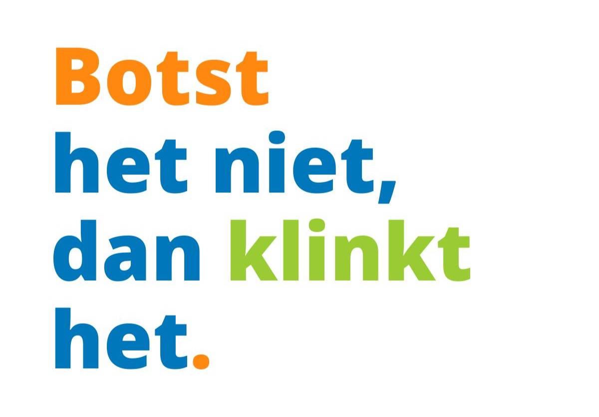 Botst het niet, dan klinkt het.