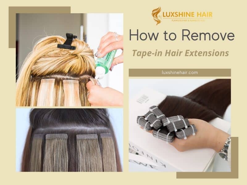 Remove stress from the process of how to remove tape in hair extensions with our detailed guide. Luxshine Hair breaks down each step into simple, manageable actions perfect for beginners.