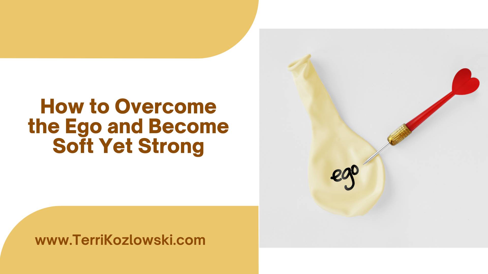How to Overcome the Ego