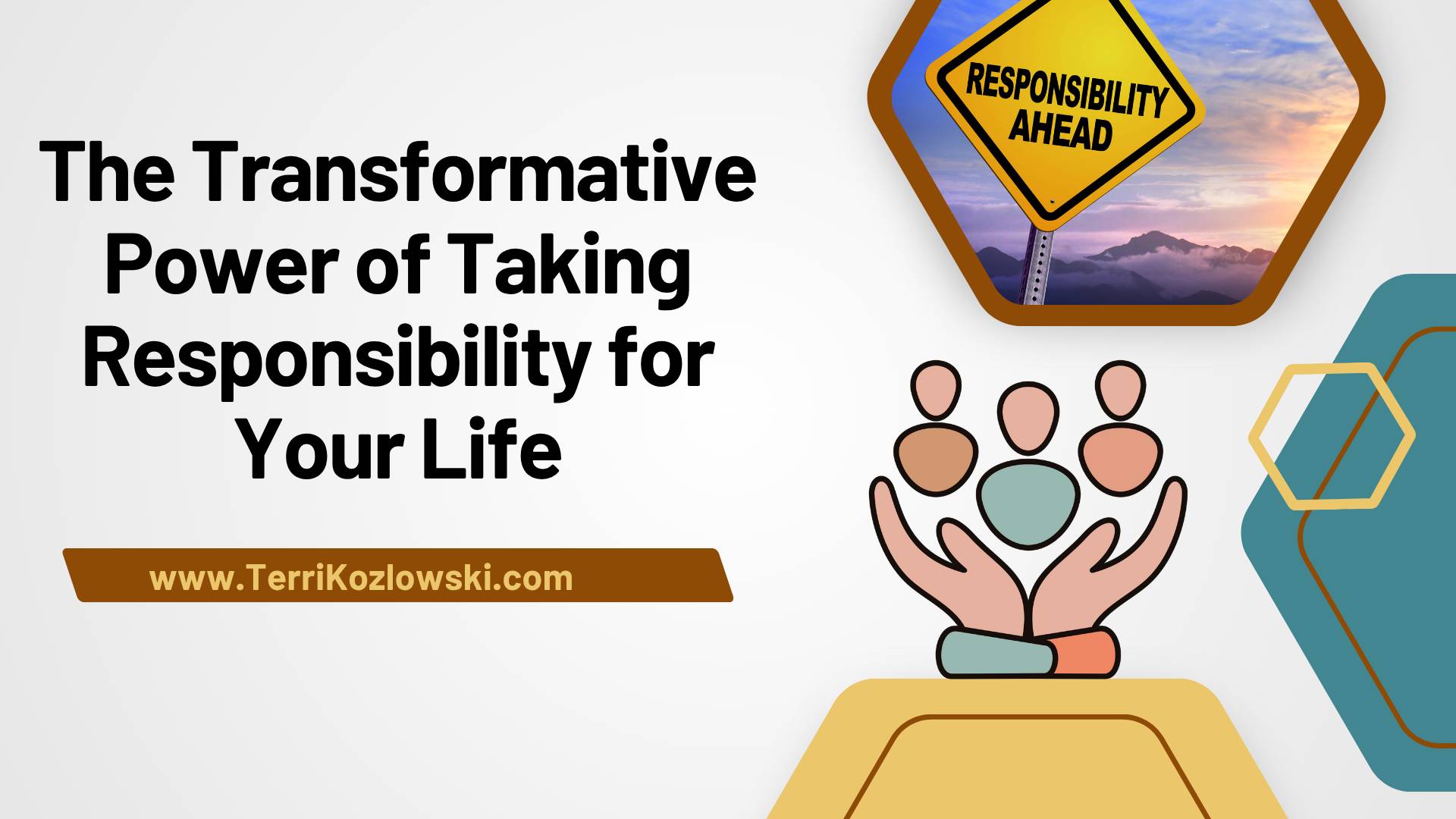 Take Responsibility for Your Life