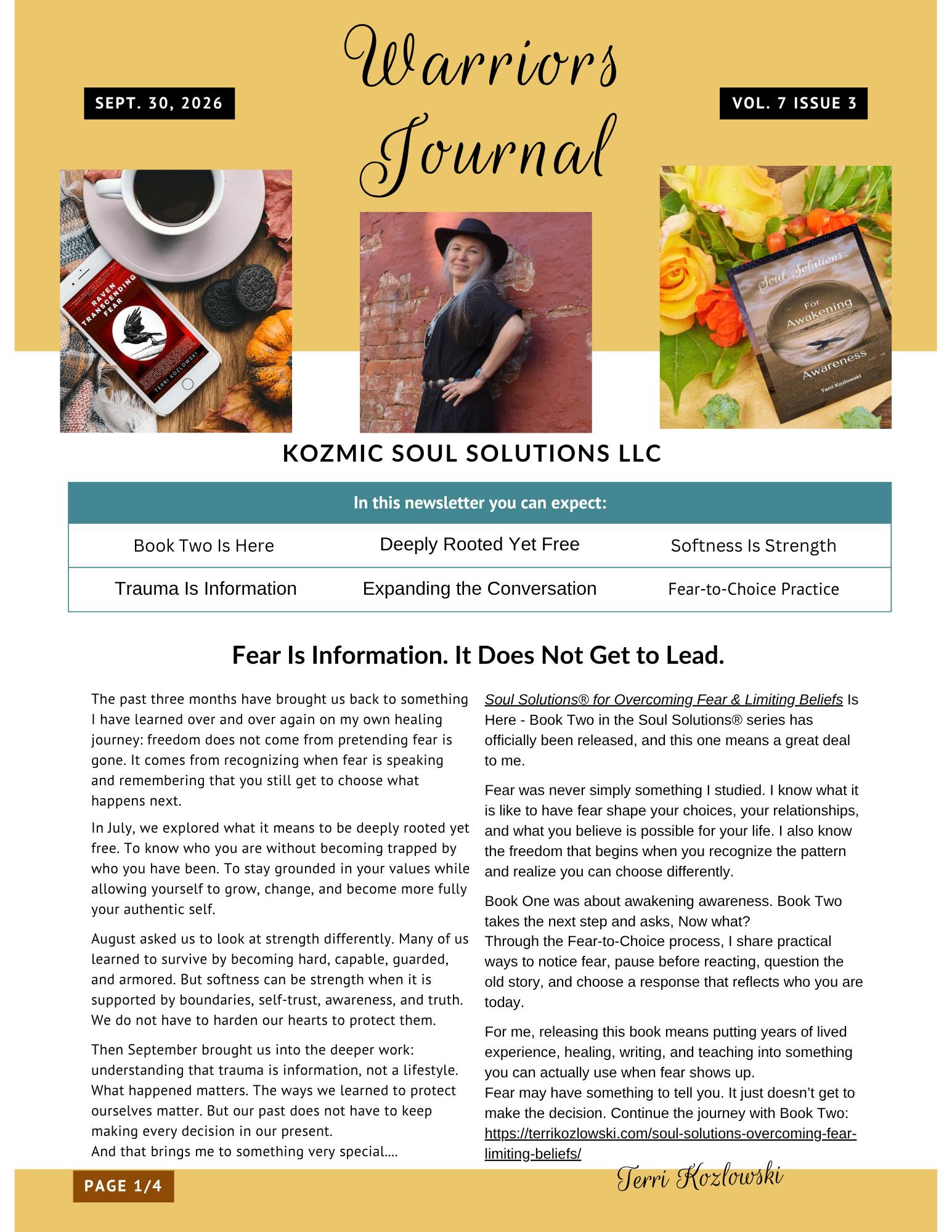 Terri Kozlowski’s Q3 Warrior’s Journal: Book Two is here, plus Soul Solutions® articles, conversations, and a free 7-Day Fear-to-Choice Practice.