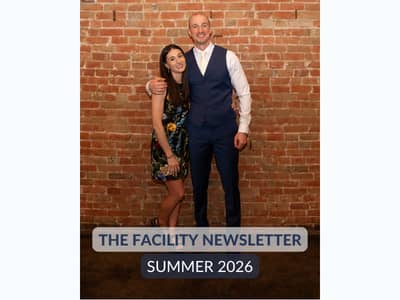 Facility Newsletter | Summer 2026
