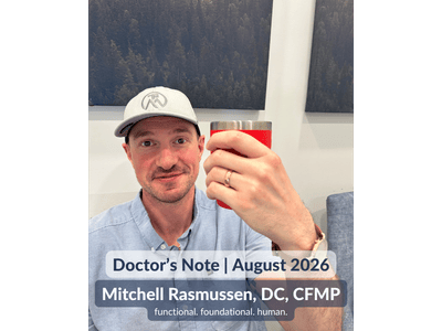 Doctor's Note From the desk of Mitchell Rasmussen DC August 2026