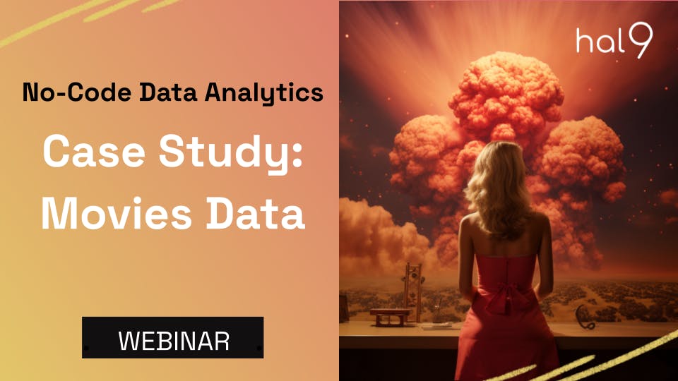 Invitation banner with a Barbenheimer image of Barbie in front of a nuclear explosion. The text reads "No-Code Data Analytics. Case Study: Movies Data Webinar"
