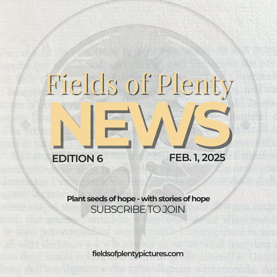 Fields of Plenty News Edition 6 Feb. 1, 2026 graphic