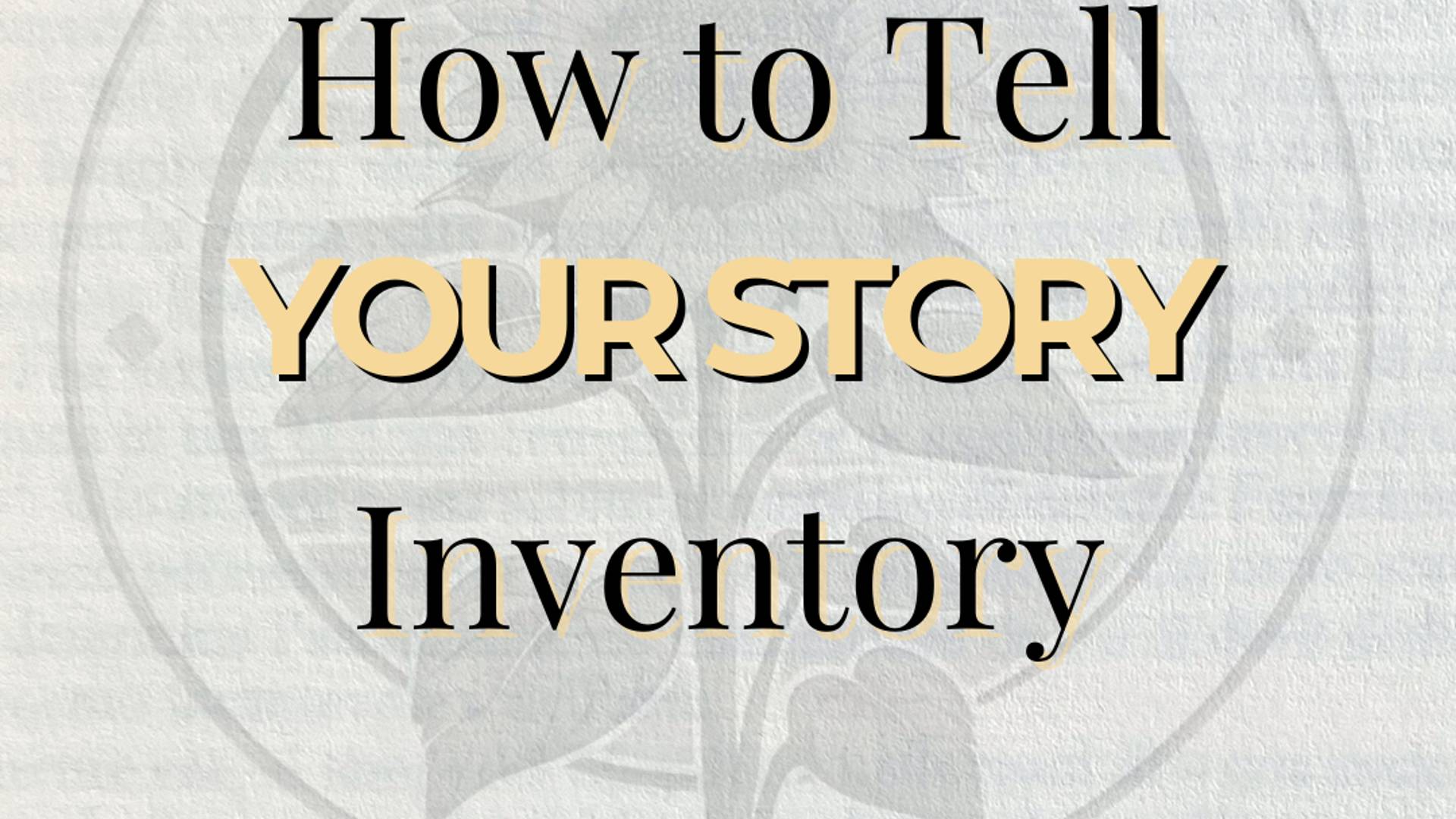 How to Tell Your Story Inventory graphic