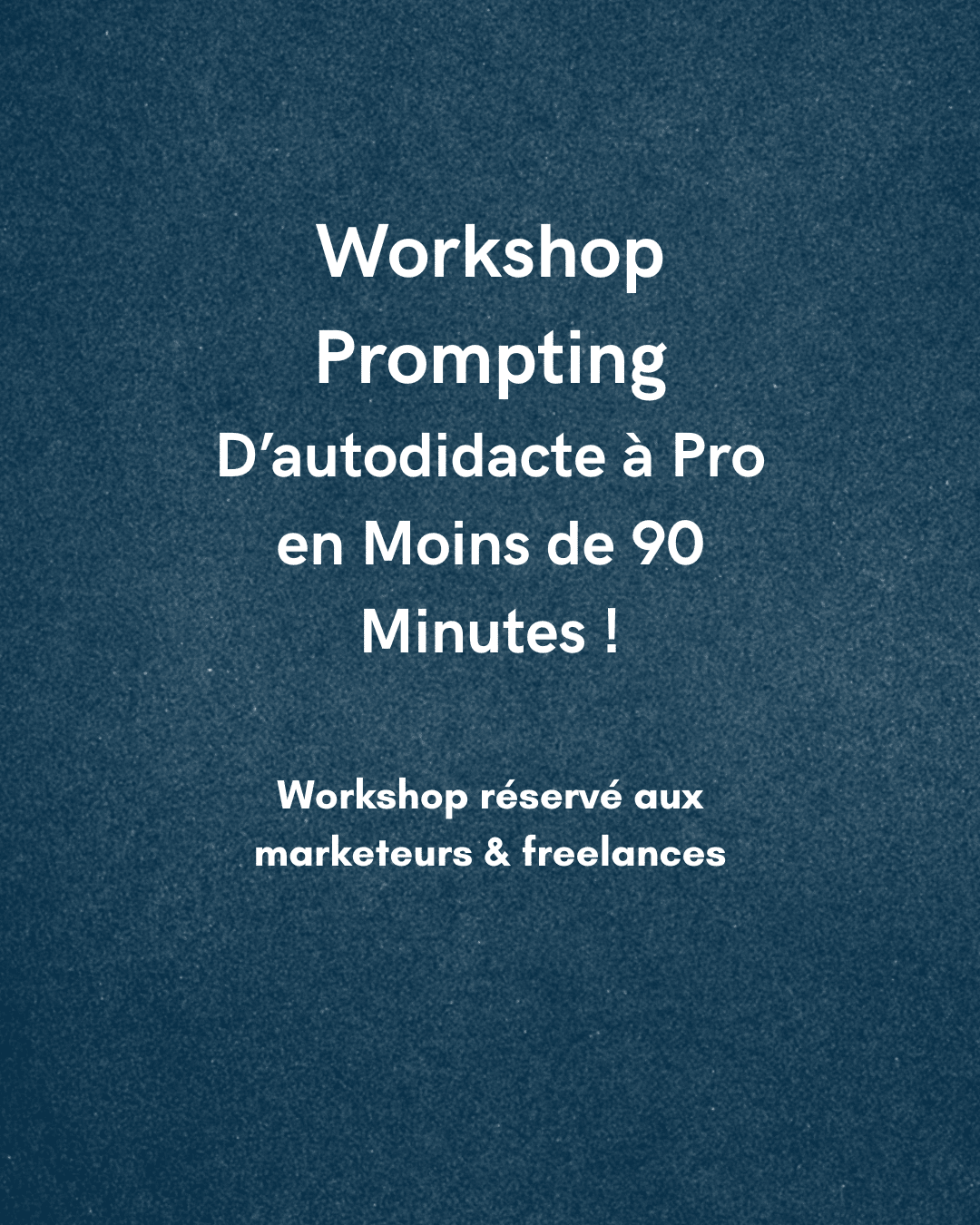 Workshop Prompting pour le Marketing - 24 septembre