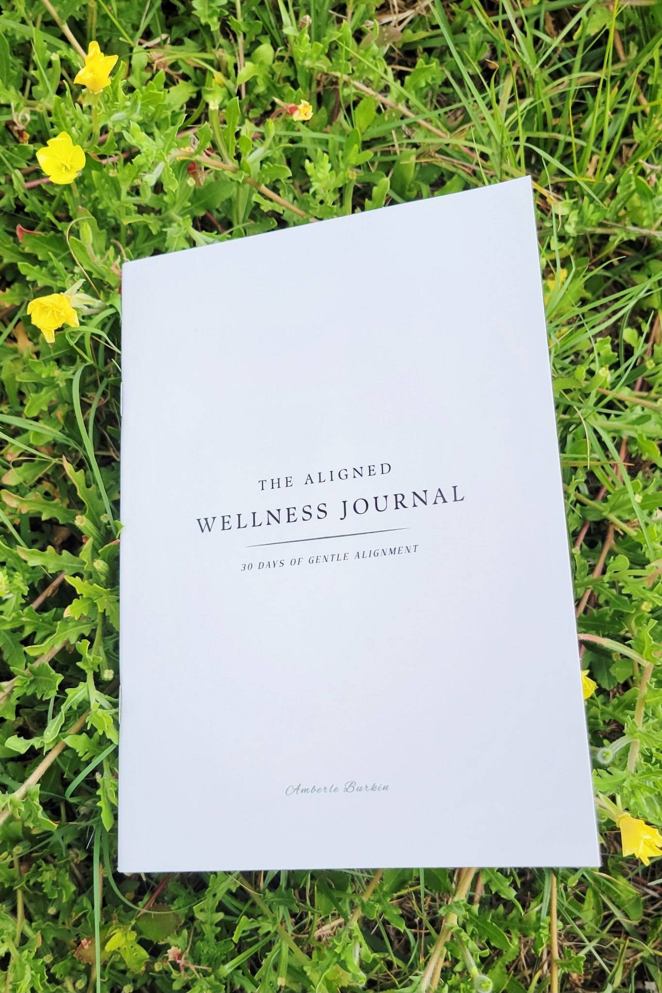 The Aligned Wellness Journal PRINT