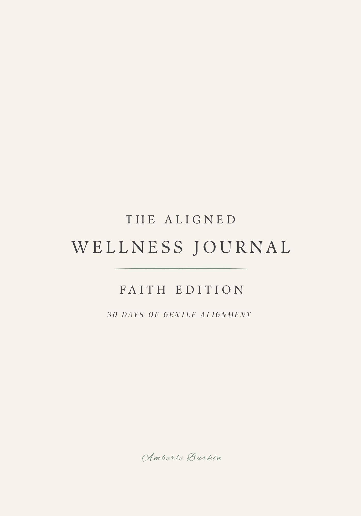 The Aligned Wellness Journal - Faith Edition - PRINT