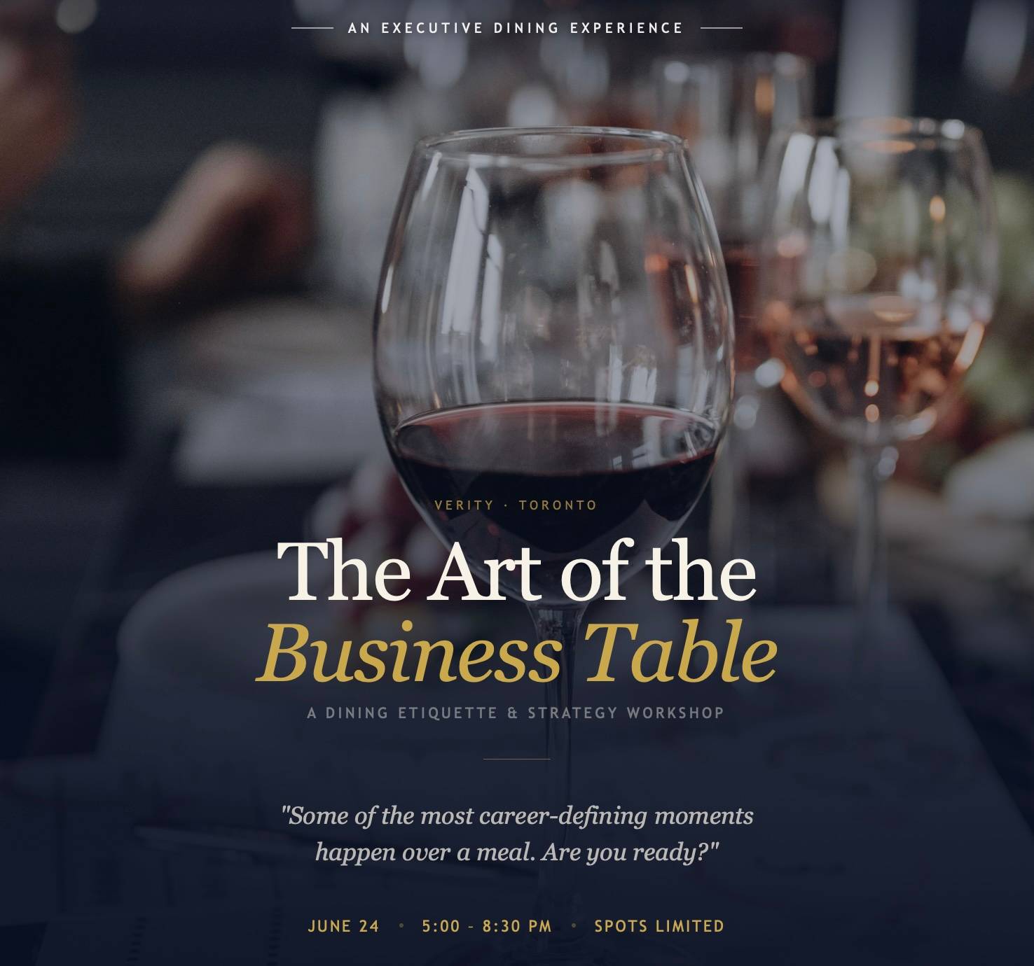 An image of wine glasses at the table with text overlay saying "The Art of the Business Table"