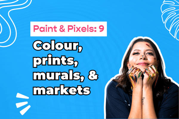 Paint and Pixels 9: September's got it all