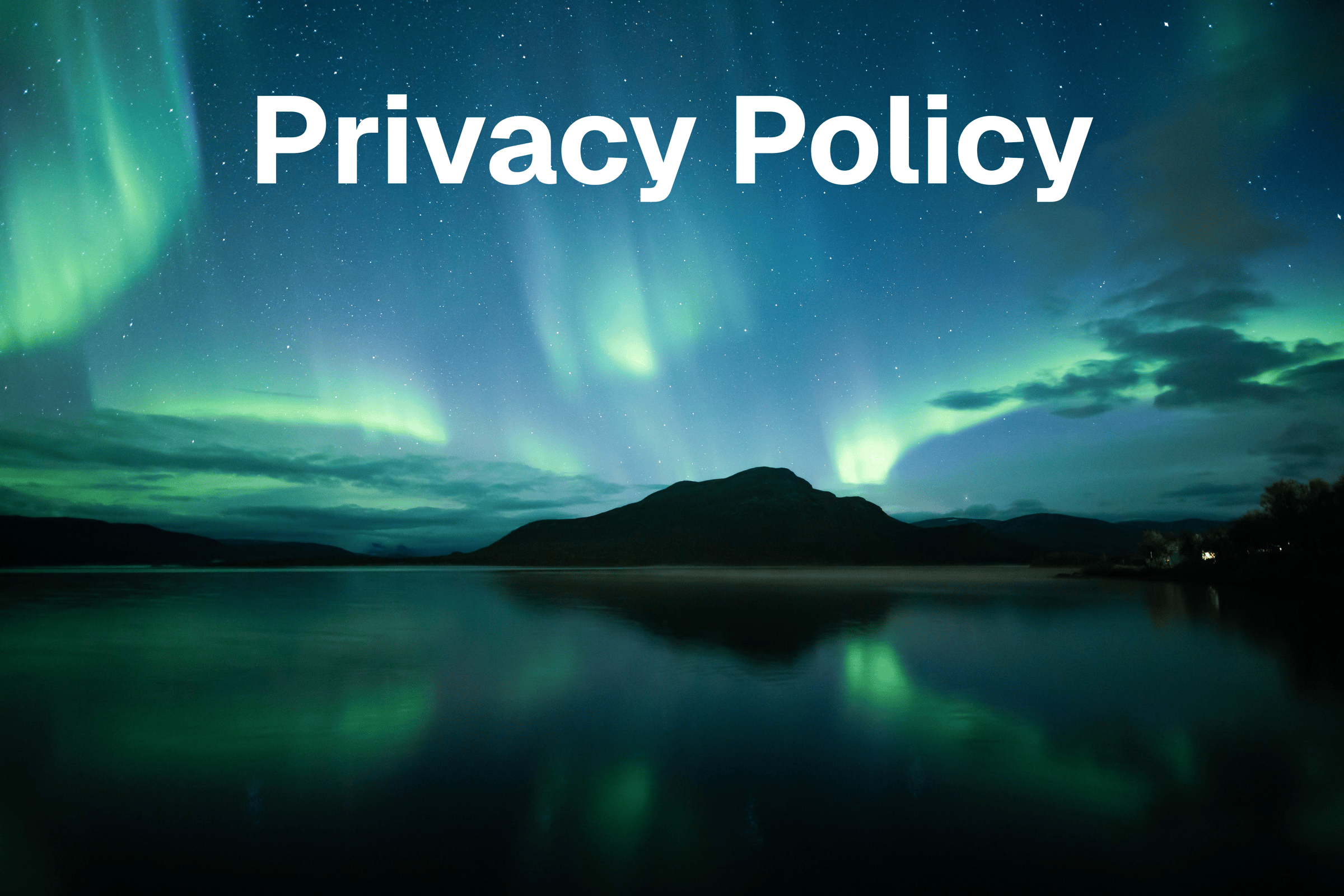 Privacy Policy on an aurora background