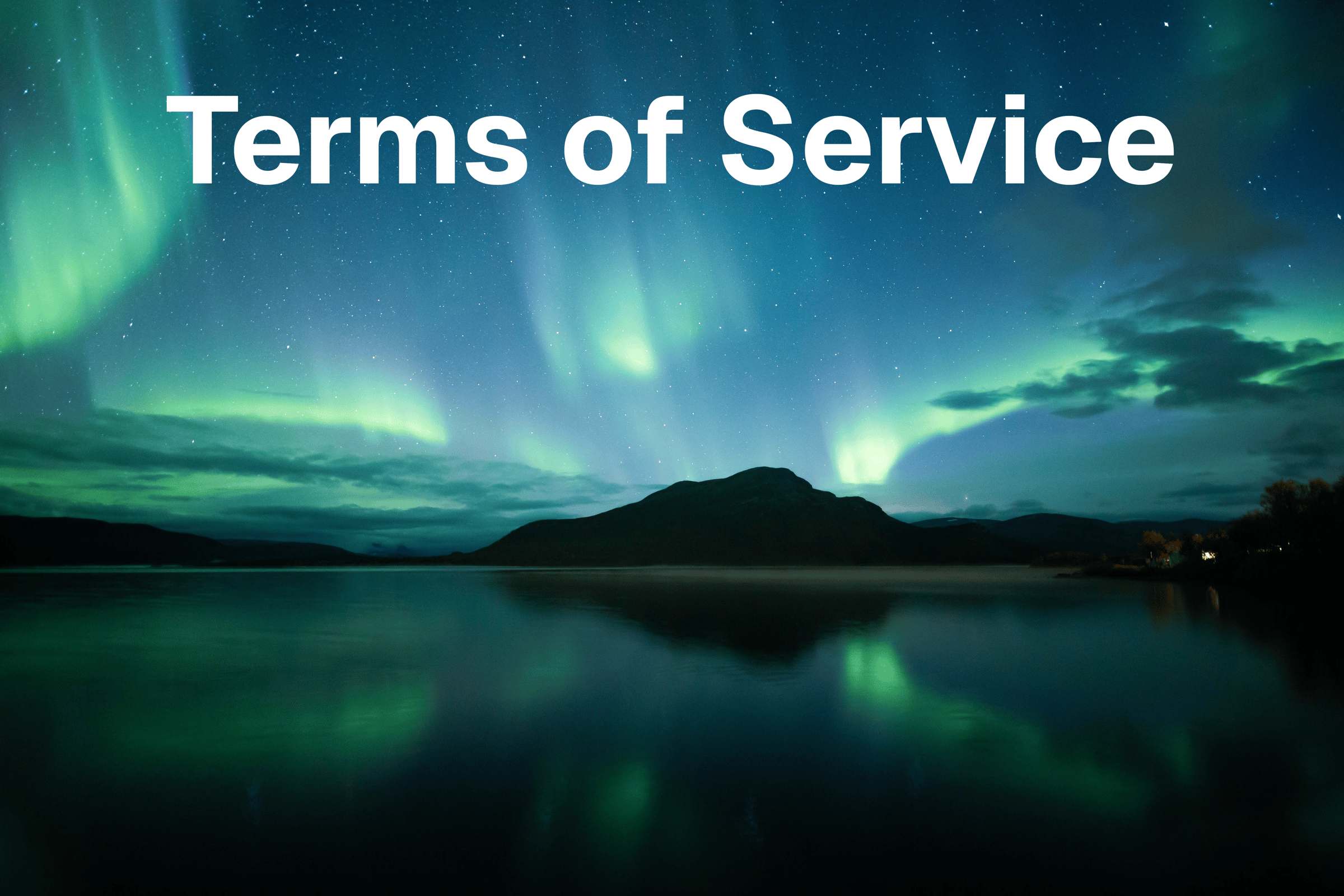 Terms of Service on an aurora background