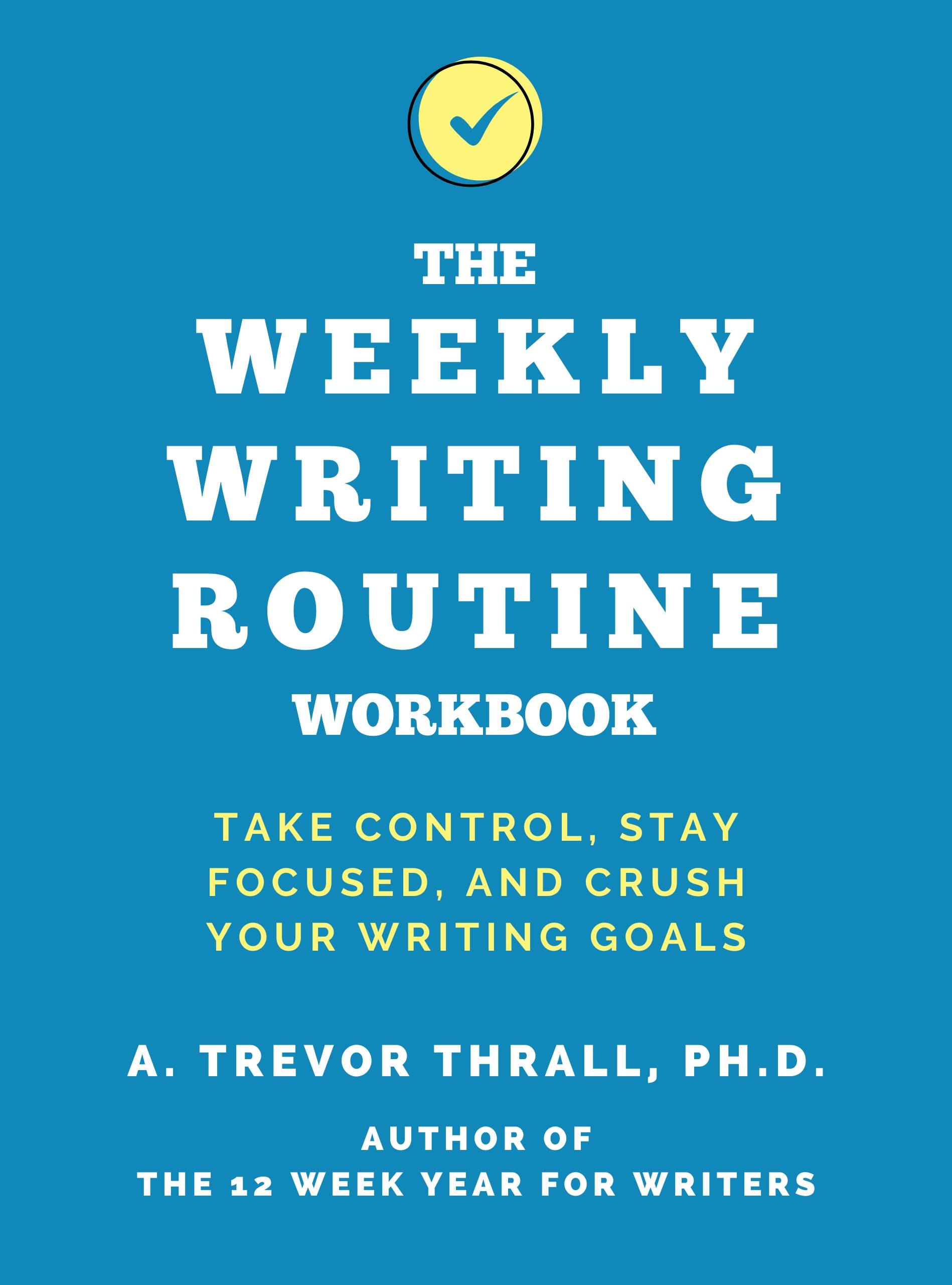 Weekly Writing Routine Workbook