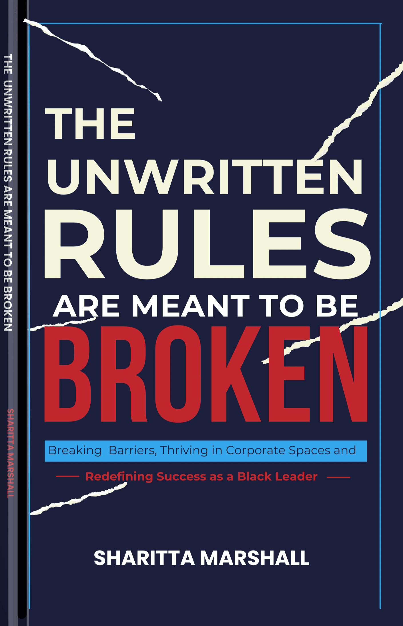 An image of the book cover The Unwritten Rules Are Meant to Be Broken
