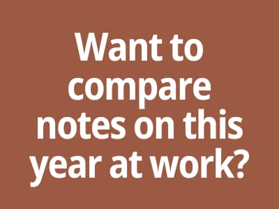 Want to compare notes on this year at work? | Burnout and Career Coach