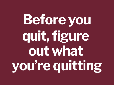 Before you quit, figure out what you're quitting | Burnout & Career Pivot Coach, Tara Kermiet