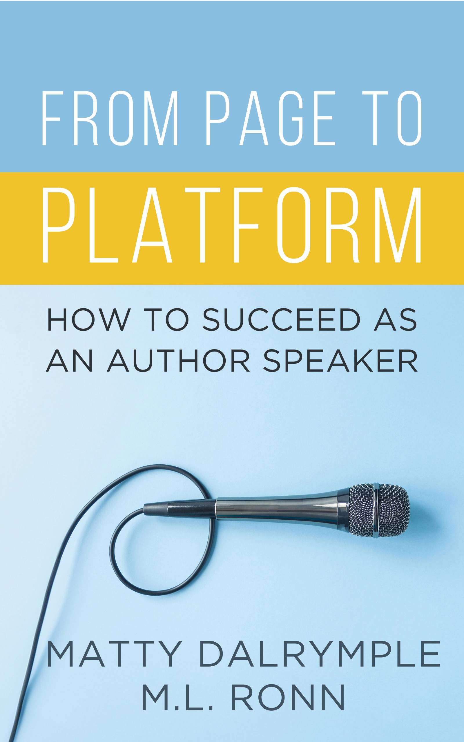 The cover of From Page to Platform is light blue with an image of a microphone with a curled cord.