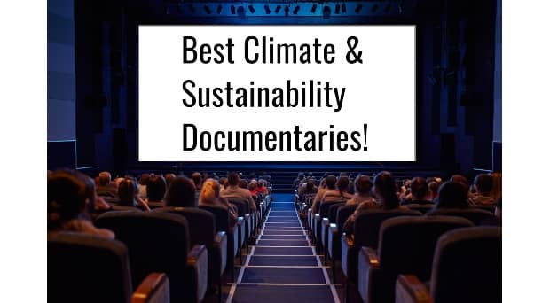 best climate and sustainability documentaries