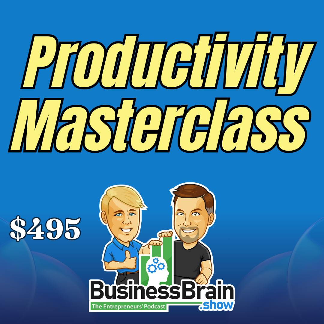 Business Brain's Productivity Masterclass 