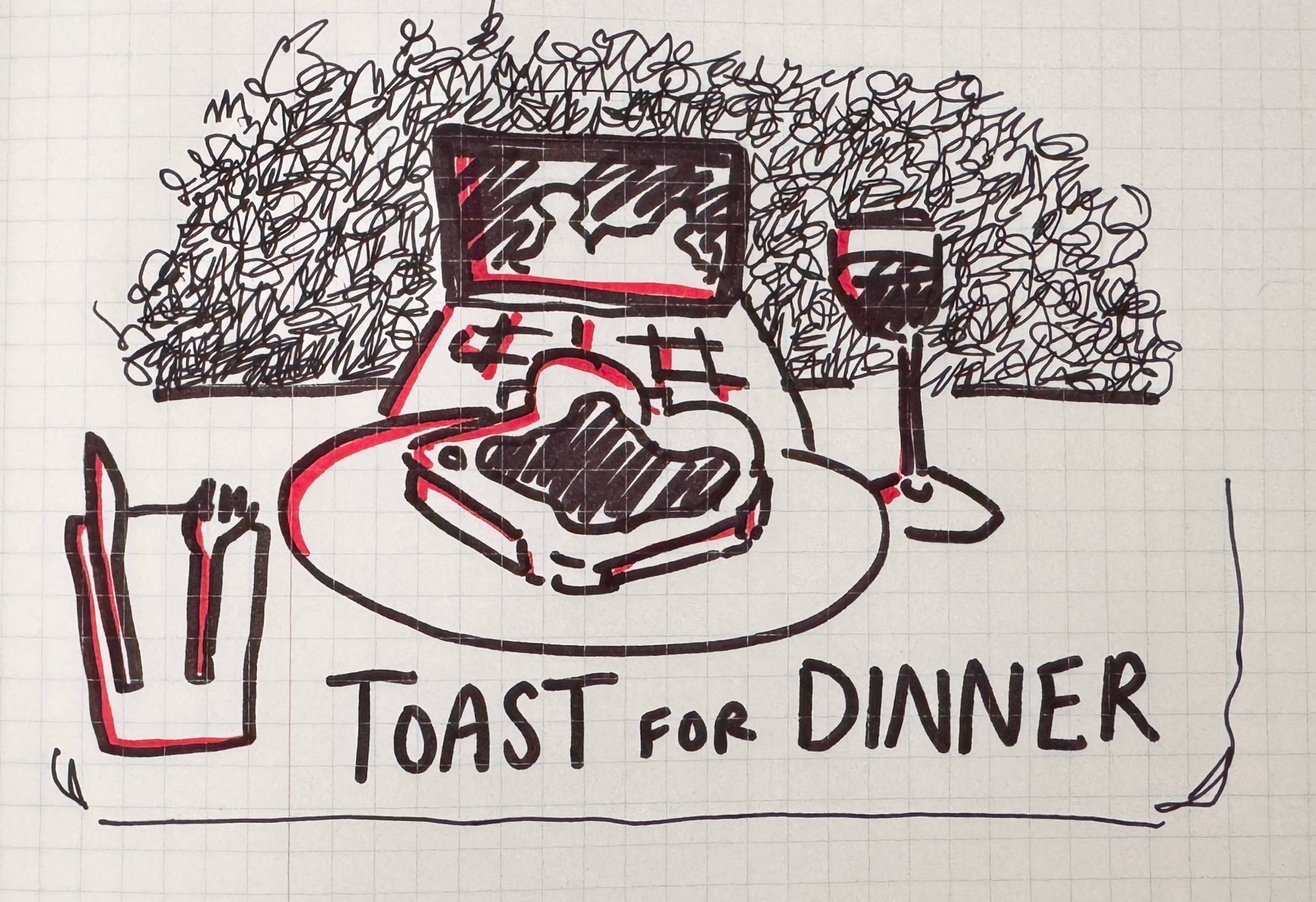 Scribbly illustration of a fancy piece of toast for dinner.
