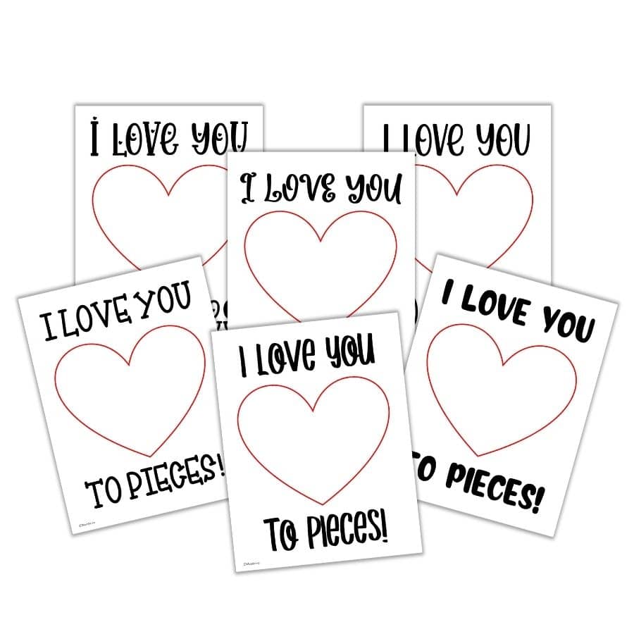 Free I Love You To Pieces Craft Templates